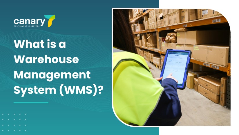 Canary7 - WMS vs. ERP - What is a Warehouse Management System (WMS)