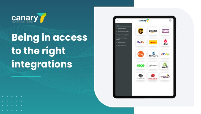 Canary7 - Omnichannel Fulfilment Guide - Being in access to the right integrations