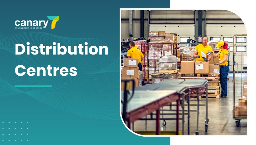 Canary7 - Different Types of Warehouses - Distribution Centres