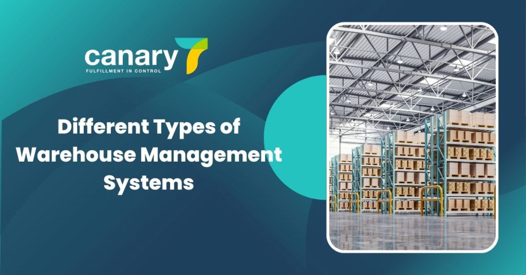 TYPES OF WMS