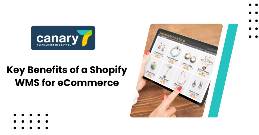benefits-of-shopify-wms-for-ecommerce