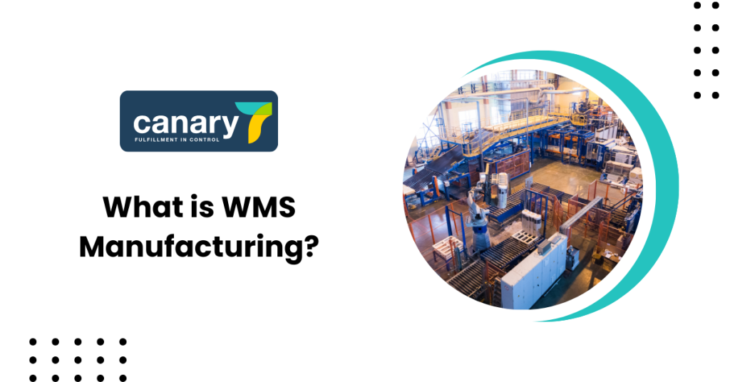 wms-manufacturing